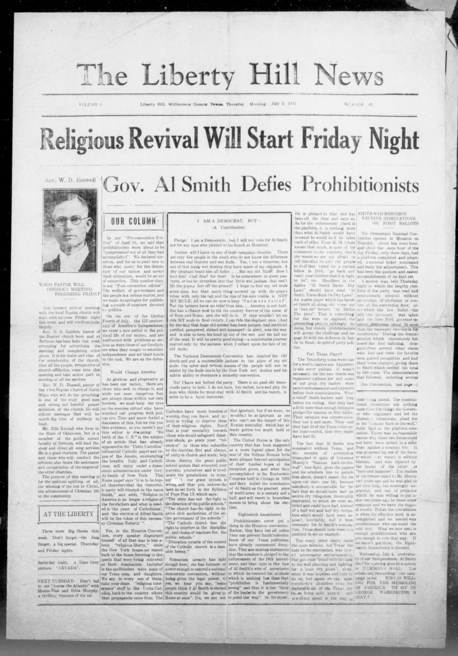 The Liberty Hill News (Liberty Hill, Tex.), Vol. 1, No. 41, Ed. 1 Thursday, July 5, 1928
                                                
                                                    [Sequence #]: 1 of 4
                                                