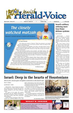 Jewish Herald-Voice (Houston, Tex.), Vol. 102, No. 60, Ed. 1 Thursday, April 14, 2011