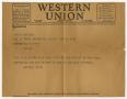 Primary view of [Western Union Telegram to Texas Centennial Visitor]