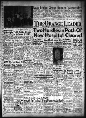 The Orange Leader (Orange, Tex.), Vol. 49, No. 269, Ed. 1 Sunday, November 9, 1952