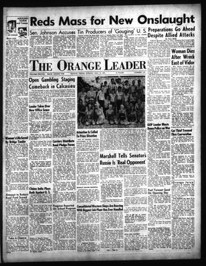 The Orange Leader (Orange, Tex.), Vol. 38, No. 112, Ed. 1 Sunday, May 13, 1951
