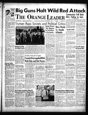 Primary view of object titled 'The Orange Leader (Orange, Tex.), Vol. 48, No. 220, Ed. 1 Monday, September 17, 1951'.
