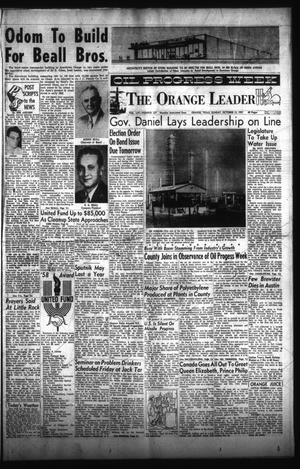 The Orange Leader (Orange, Tex.), Vol. 54, No. 237, Ed. 1 Sunday, October 13, 1957