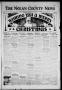 Thumbnail image of item number 1 in: 'The Nolan County News (Sweetwater, Tex.), Vol. 6, No. 50, Ed. 1 Thursday, December 25, 1930'.