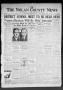 Newspaper: The Nolan County News (Sweetwater, Tex.), Vol. 11, No. 15, Ed. 1 Thur…