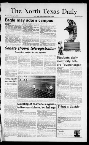 Primary view of object titled 'The North Texas Daily (Denton, Tex.), Vol. 71, No. 69, Ed. 1 Thursday, February 11, 1988'.