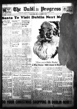 The Dublin Progress (Dublin, Tex.), Vol. 54TH YEAR, No. 38, Ed. 1 Friday, December 18, 1942