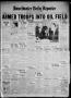 Newspaper: Sweetwater Daily Reporter (Sweetwater, Tex.), Vol. 12, No. 219, Ed. 1…