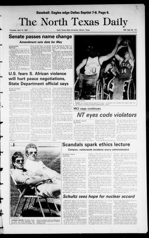The North Texas Daily (Denton, Tex.), Vol. 70, No. 101, Ed. 1 Thursday, April 16, 1987