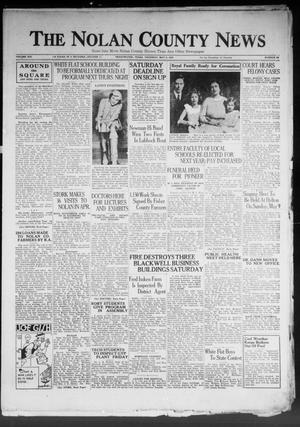 The Nolan County News (Sweetwater, Tex.), Vol. 13, No. 20, Ed. 1 Thursday, May 6, 1937
