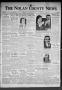 Thumbnail image of item number 1 in: 'The Nolan County News (Sweetwater, Tex.), Vol. 11, No. 9, Ed. 1 Thursday, February 21, 1935'.