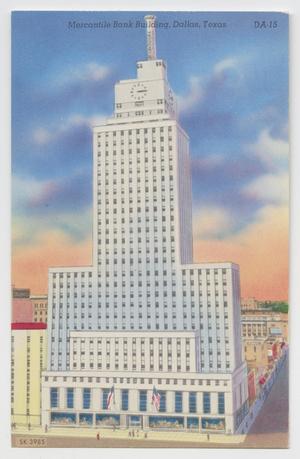 [Postcard of Mercantile Bank Building in Dallas]