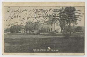 Primary view of object titled '[Postcard of Pence Spring Hotel in West Virginia]'.