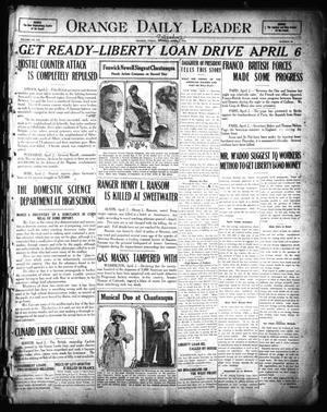 Orange Daily Leader (Orange, Tex.), Vol. 14, No. 55, Ed. 1 Monday, April 1, 1918