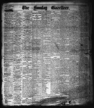 Primary view of object titled 'The Sunday Gazetteer. (Denison, Tex.), Vol. 1, No. 2, Ed. 1 Sunday, May 6, 1883'.