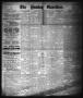 Thumbnail image of item number 1 in: 'The Sunday Gazetteer. (Denison, Tex.), Vol. 1, No. 48, Ed. 1 Sunday, March 23, 1884'.