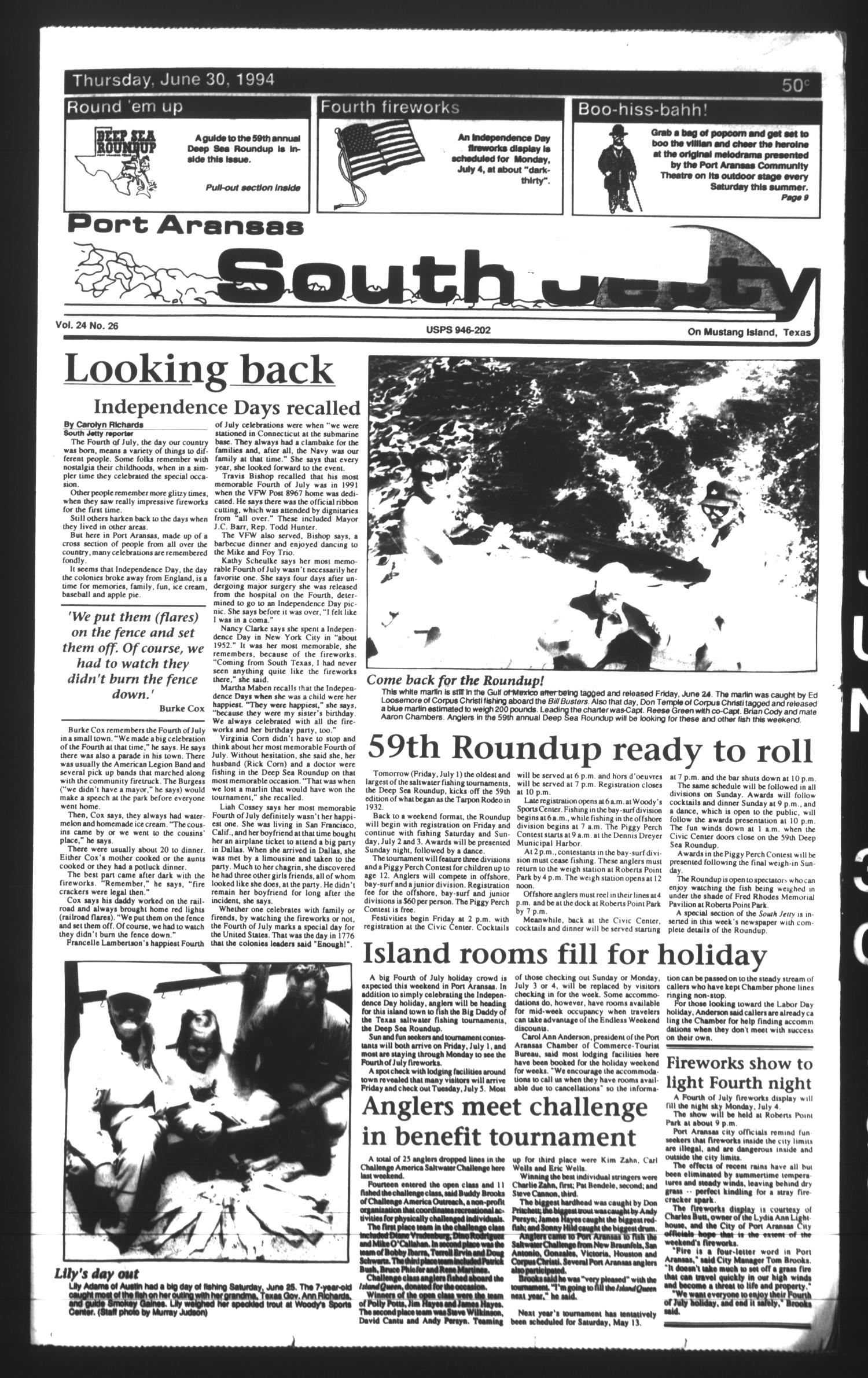 Port Aransas South Jetty (Port Aransas, Tex.), Vol. 24, No. 26, Ed. 1 Thursday, June 30, 1994
                                                
                                                    [Sequence #]: 1 of 56
                                                