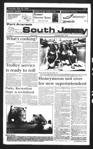 Port Aransas South Jetty (Port Aransas, Tex.), Vol. 24, No. 21, Ed. 1 Thursday, May 26, 1994