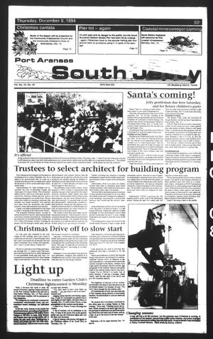 Primary view of object titled 'Port Aransas South Jetty (Port Aransas, Tex.), Vol. 24, No. 49, Ed. 1 Thursday, December 8, 1994'.
