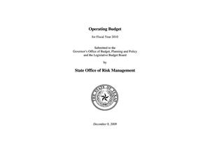 Primary view of object titled 'Texas State Office of Risk Management Operating Budget: 2010'.
