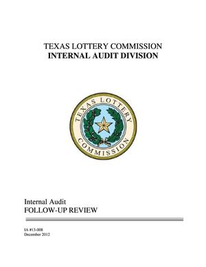 Texas Lottery Commission Internal Audit: Follow-Up Review