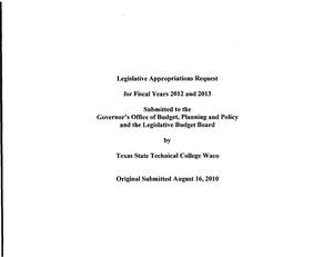 Primary view of object titled 'Texas State Technical College Waco Requests for Legislative Appropriations: 2012 and 2013'.