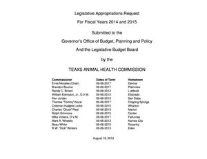 Texas Animal Health Commission Requests for Legislative Appropriations: Fiscal Years 2014 and 2015