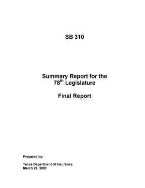 SB 310 Summary Report for the 78th Legislature