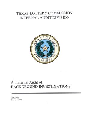 Texas Lottery Commission Internal Audit: Background Investigations