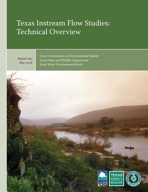 Texas Instream Flow Studies: Technical Overview