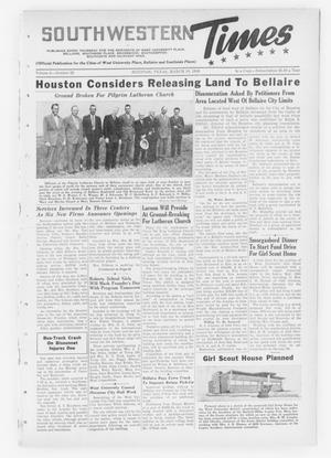 Primary view of object titled 'Southwestern Times (Houston, Tex.), Vol. 5, No. 25, Ed. 1 Thursday, March 10, 1949'.