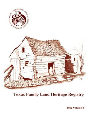 Primary view of object titled 'Texas Family Land Heritage Registry, Volume 8, 1982'.