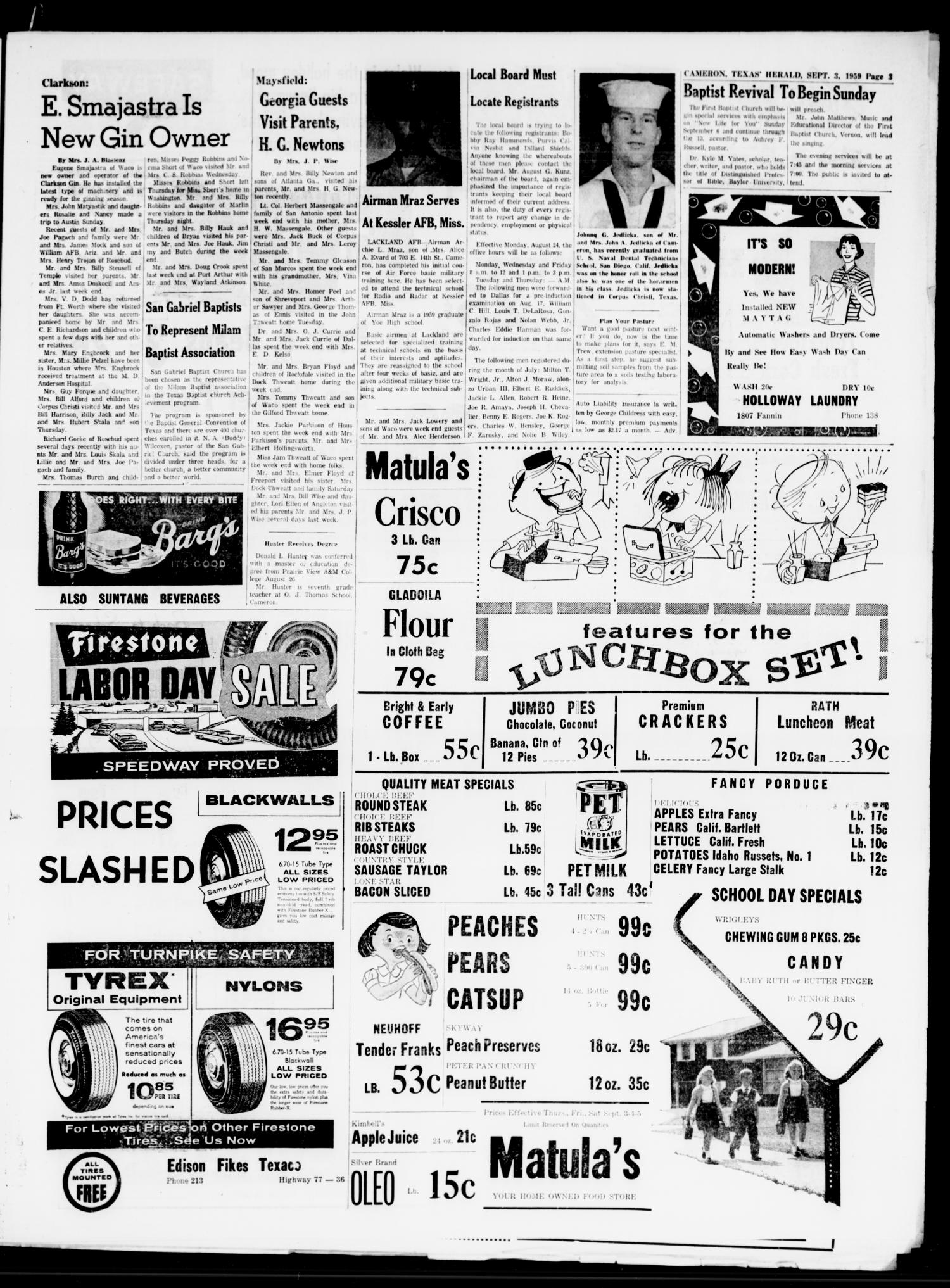 The Cameron Herald (Cameron, Tex.), Vol. 100, No. 22, Ed. 1 Thursday, September 3, 1959
                                                
                                                    [Sequence #]: 3 of 12
                                                