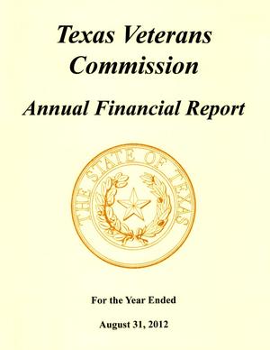 Primary view of object titled 'Texas Veterans Commission Annual Financial Report: 2012'.