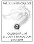 Thumbnail image of item number 1 in: 'Paris Junior College Calendar and Student Handbook: 2012-2013'.