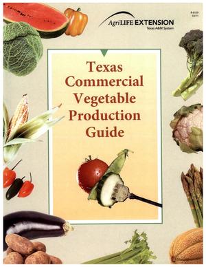 Texas Commercial Vegetable Production Guide