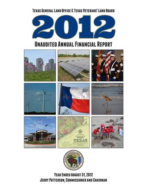 Texas General Land Office and Texas Veterans' Land Board Annual Financial Report: 2012