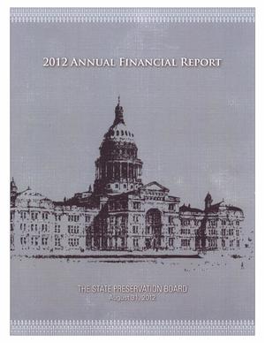Primary view of object titled 'Texas State Preservation Board Annual Financial Report: 2012'.