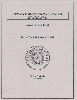 Primary view of object titled 'Texas Commission on Uniform State Laws Annual Financial Report: 2011'.
