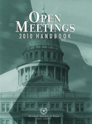 Open Meetings Handbook, 2010