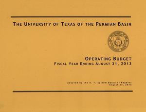 Primary view of object titled 'University of Texas of the Permian Basin Operating Budget: 2013'.