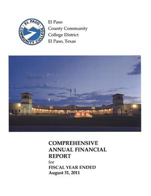 Primary view of object titled 'El Paso County Community College District Annual Financial Report: 2011'.