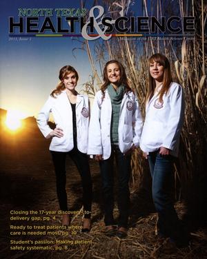 Primary view of object titled 'North Texas Health & Science, Issue 1, 2011'.