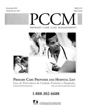Primary view of object titled 'Primary Care Case Management Primary Care Provider and Hospital List: West Texas, December 2011'.