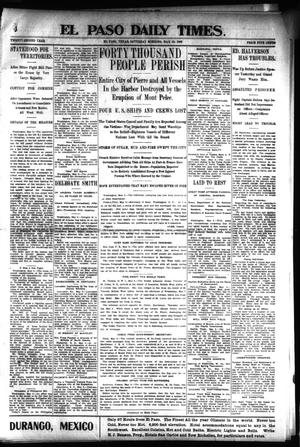 El Paso Daily Times. (El Paso, Tex.), Vol. 22, Ed. 1 Saturday, May 10, 1902