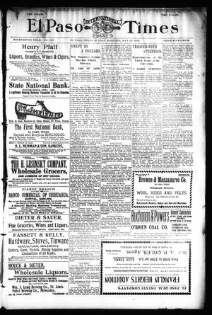 El Paso International Daily Times (El Paso, Tex.), Vol. 19, No. 125, Ed. 1 Sunday, May 28, 1899