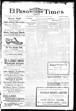 El Paso International Daily Times (El Paso, Tex.), Vol. 19, No. 95, Ed. 1 Tuesday, April 25, 1899
