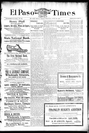 El Paso International Daily Times (El Paso, Tex.), Vol. 19, No. 99, Ed. 1 Friday, April 28, 1899