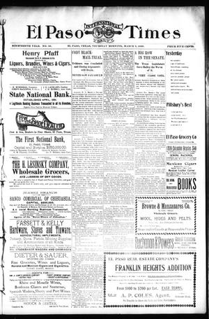 El Paso International Daily Times (El Paso, Tex.), Vol. 19, No. 58, Ed. 1 Thursday, March 9, 1899