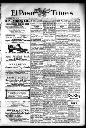 El Paso International Daily Times (El Paso, Tex.), Vol. 17, No. 22, Ed. 1 Wednesday, January 27, 1897